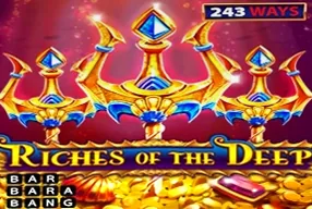 Riches of the Deep