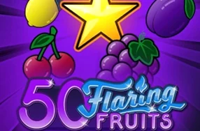 50 Flaring Fruits